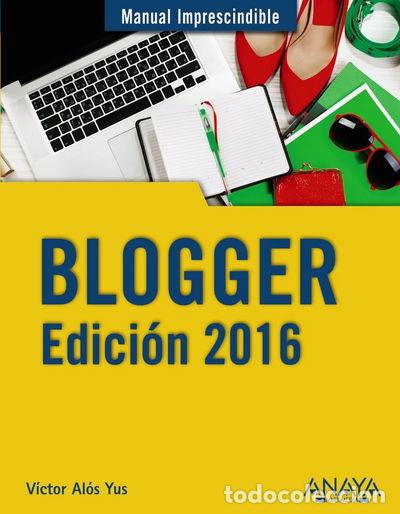Livros em segunda m&atilde;o: Blogger. Edici&oacute;n 2016- 9788441537415