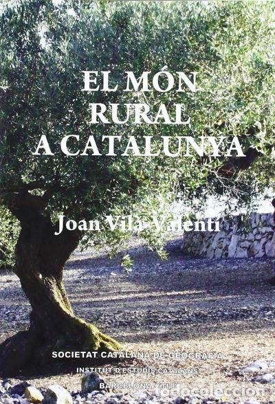 Libros: El m&oacute;n rural a Catalunya- 9788499650289