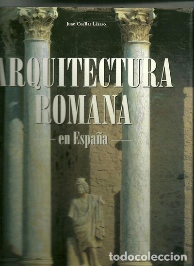 Libros: Arquitectura Romana en Espa&ntilde;a- 9788484033059 - Foto 1