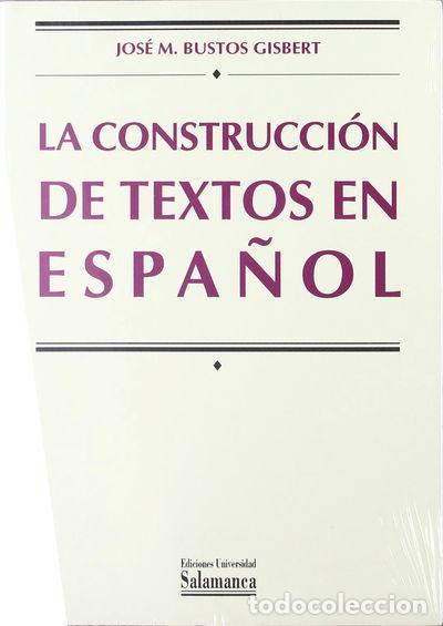 Livros em segunda m&atilde;o: La construcci&oacute;n de textos en espa&ntilde;ol- 9788474818383