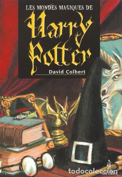 Libros: Les Mondes magiques de Harry Potter- 9782842281441