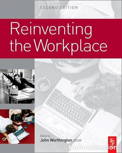 Livres: Reinventing the Workplace- 9780750661751