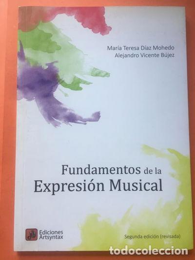 Libri di seconda mano: Fundamentos de la expresi&oacute;n musical- 9788494214943