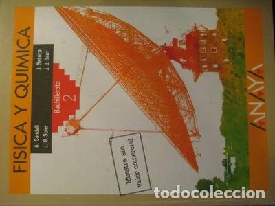 Livres: F&iacute;sica y Qu&iacute;mica, Bachillerato 2- 9788420728179
