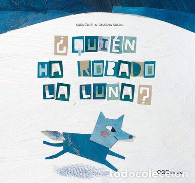 Libros: &iquest;Qui&eacute;n ha robado la luna?- 9788498710571 - Foto 1