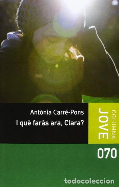 books: I qu&egrave; far&agrave;s ara, Clara?- 9788499326498