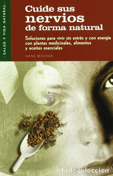 Libros: Cuide sus nervios de forma natural- 9788475560748 - Foto 1