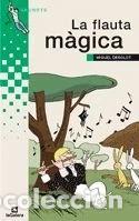 Libros: La flauta m&agrave;gica- 9788424695682