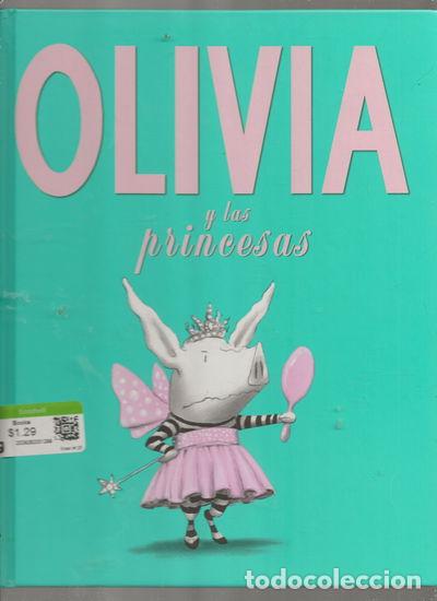 Libros: Olivia y las princesas- 9781933032825 - Foto 1