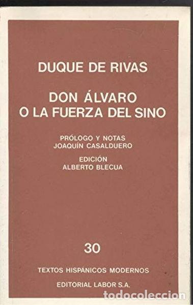Libri di seconda mano: Don &Aacute;lvaro o la fuerza del sino- 9788433581303