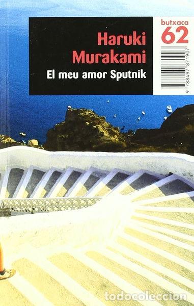 Libros: El meu amor Sputnik BU- 9788497871907