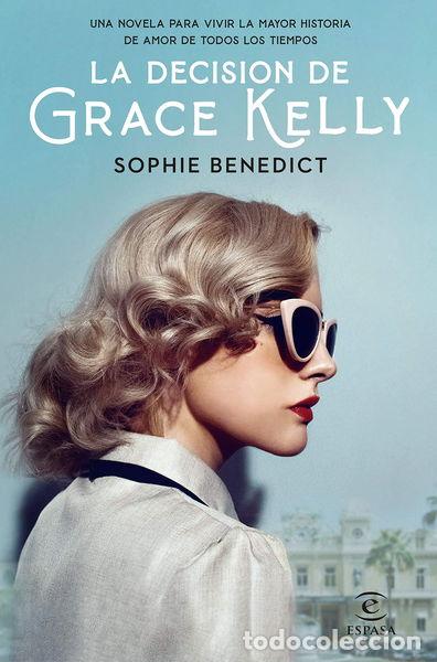 Libros: La decisi&oacute;n de Grace Kelly- 9788467062595 - Foto 1