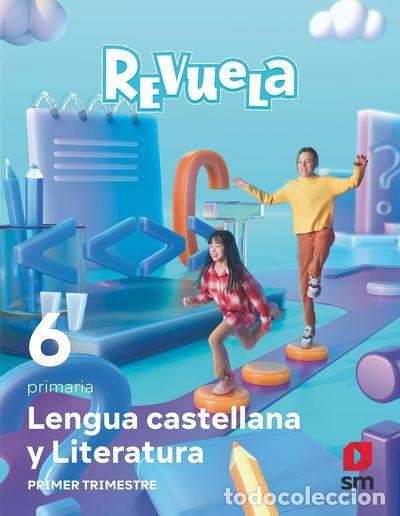 Libri di seconda mano: Lengua Castellana y Literatura . 6 Primaria. Trimestres. Revuela- 9788498561784