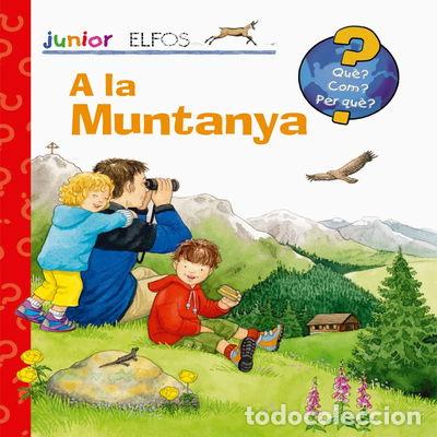 Libri di seconda mano: A la muntanya- 9788484233732