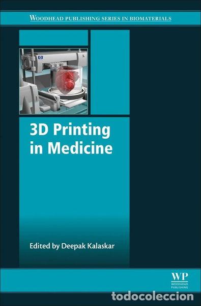 Libros: 3D Printing in Medicine- 9780081007174 - Foto 1