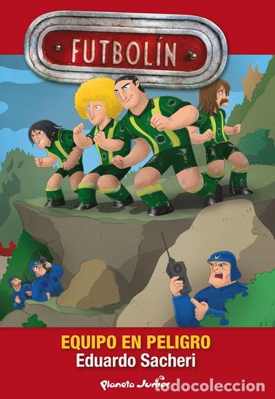 Libros: Futbol&iacute;n. Equipo en peligro- 9788408116882 - Foto 1