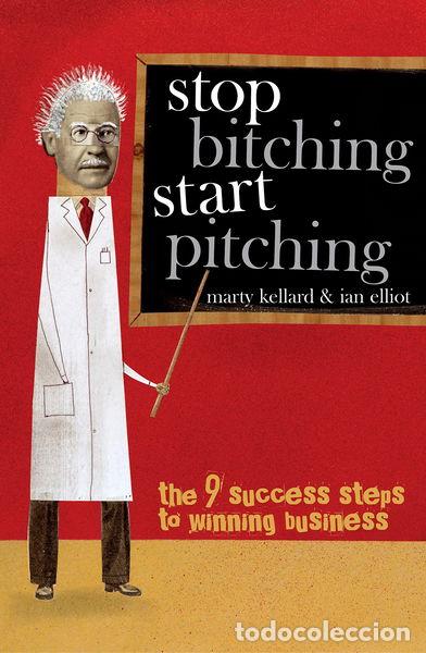 Libri di seconda mano: Stop Bitching Start Pitching- 9781921208881