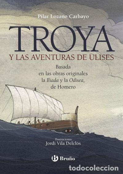 Livres: Troya y las aventuras de Ulises- 9788469626566