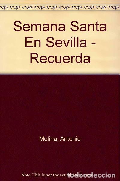 Libros: Semana Santa en Sevilla - Recuerda- 9788424136437