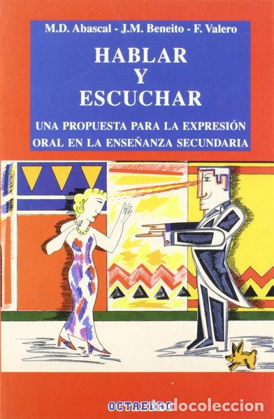 Libri di seconda mano: Hablar y escuchar- 9788480630337