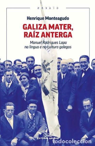 Libri di seconda mano: Galiza Mater, ra&iacute;z anterga- 9788411762021