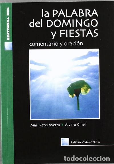 Livres: La palabra del domingo y fiestas. Ciclo A- 9788483168608