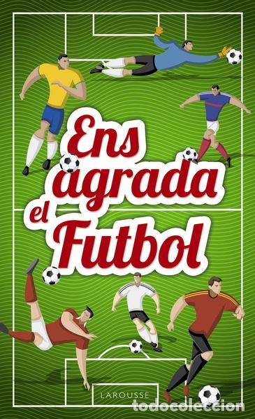 B&uuml;cher: Ens agrada el futbol- 9788417273033