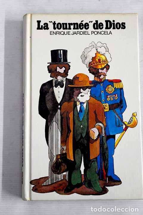 Libros: La tourn&eacute;e de Dios.- Jardiel Poncela, Enrique