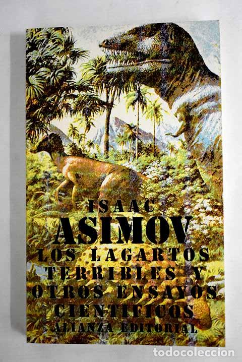 Libros: Los lagartos terribles y otros ensayos cientificos.- Asimov, Isaac