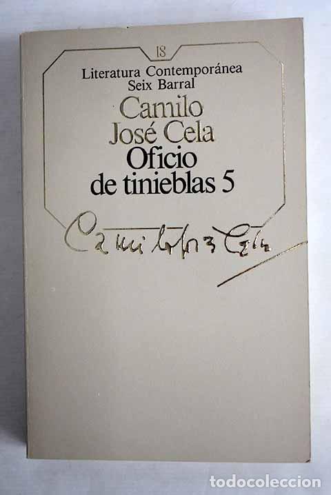 Libros: Oficio de tinieblas 5.- Cela, Camilo Jos&eacute;