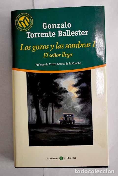 Libros: El se&ntilde;or llega: Torrente Ballester, Gonzalo.- Torrente Ballester, Gonzalo