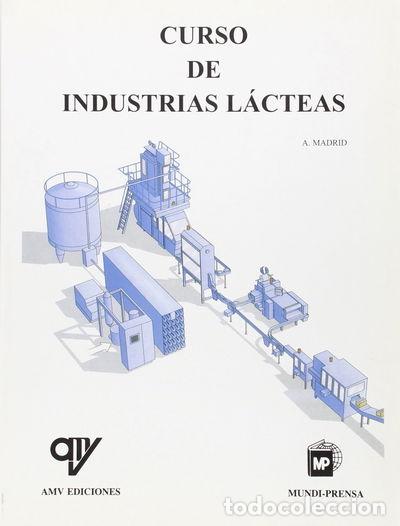 Livres: Curso de Industrias L&aacute;cteas- 9788471145888