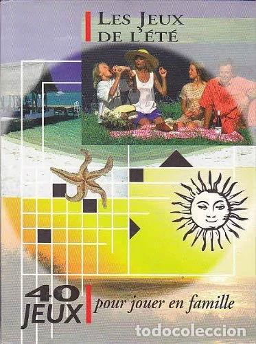 Livres: Les jeux de l'&eacute;t&eacute;- 9782702812952