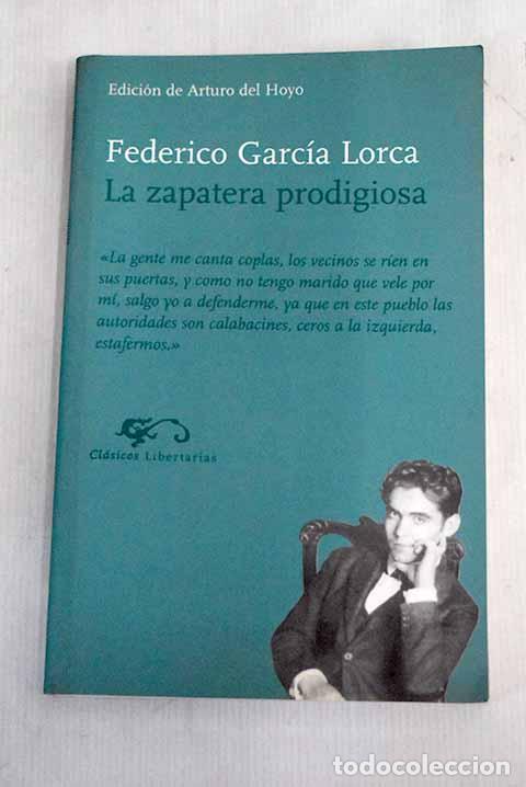 Libros: La zapatera prodigiosa.- Garc&iacute;a Lorca, Federico