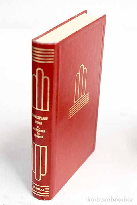 Libros: Otelo, el moro de Venecia ; El mercader de Venecia.- Shakespeare, William