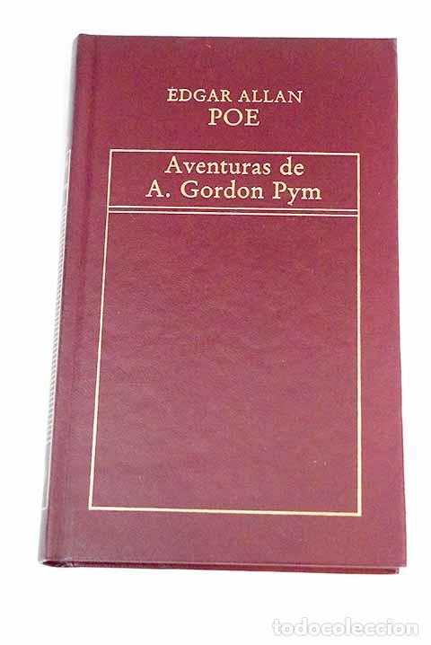 Libros: Aventuras de Arthur Gordon Pym.- Poe, Edgar Allan