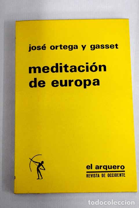 Libros: Meditaci&oacute;n de Europa.- Ortega y Gasset, Jos&eacute;