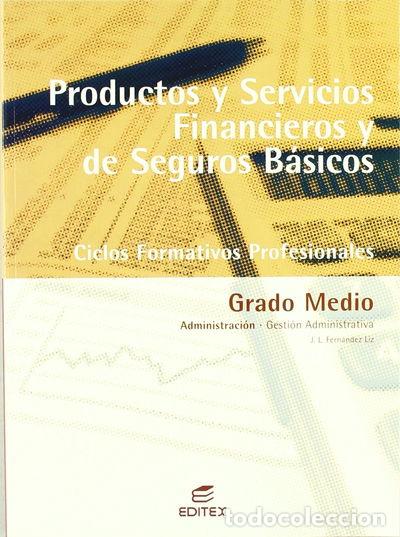 Libros: Productos y servicios financieros y de servicios b&aacute;sicos- 9788497712507