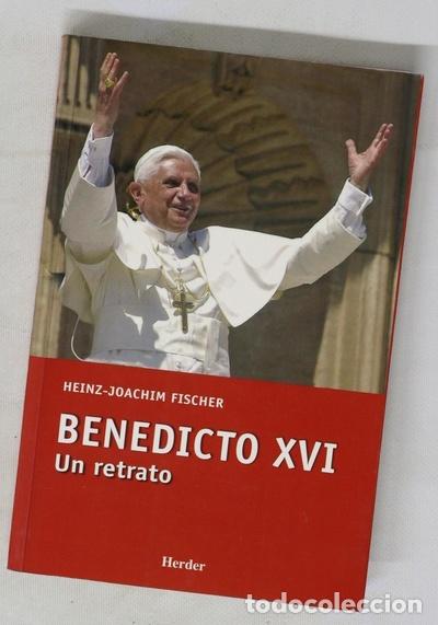 Libros: Benedicto XVI un retrato - Foto 1