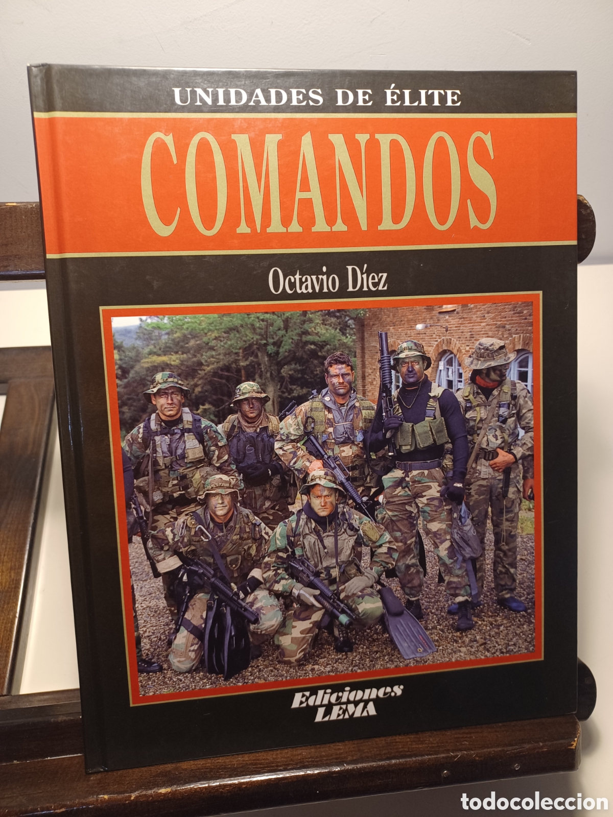 Libros: Comandos/ Unidades de &eacute;lite/ Octavio D&iacute;ez/ Lema, 2000 - Foto 1