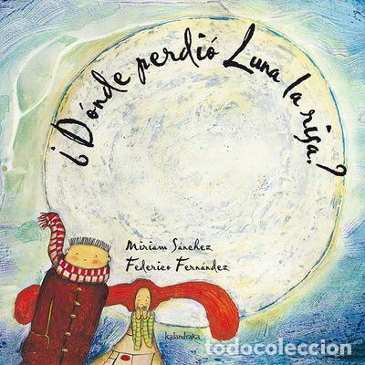 Libros: &iquest;D&oacute;nde perdi&oacute; Luna la risa?- 9788484640806 - Foto 1