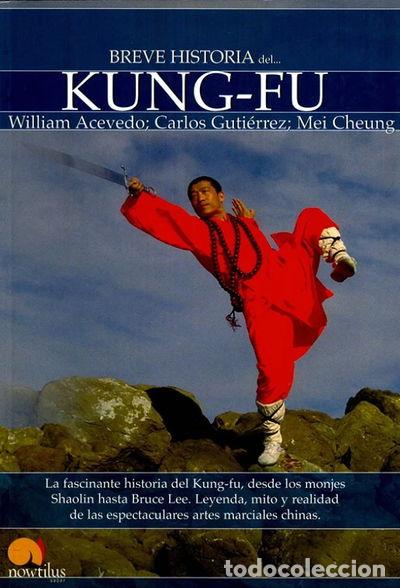 Libros: Breve historia del Kung-Fu- 9788497637800