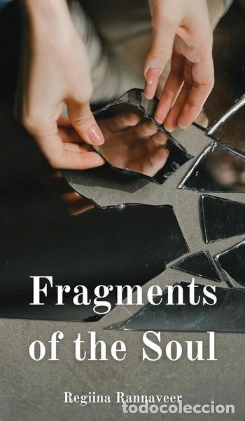 Livres: Fragments of the Soul- 9789916763629