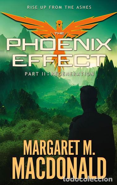 Libros: The Phoenix Effect Part 2: Regeneration- 9781633739383