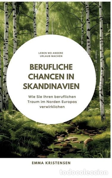 Libri di seconda mano: Berufliche Chancen in Skandinavien- 9783384297266