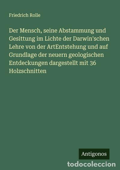 Libri di seconda mano: Der Mensch, seine Abstammung und Gesittung im Lichte der Darwin'schen Lehre- 9783386142519