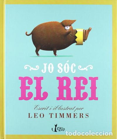 Libros: Jo s&oacute;c el rei- 9788498462265