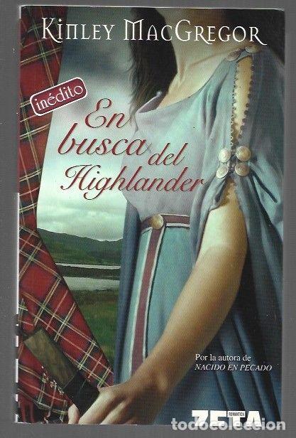 Libros: EN BUSCA DEL HIGHLANDER - MACGREGOR, KINLEY - Foto 1