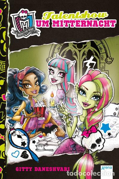Libros: Monster High. Talentshow um Mitternacht- 9783401068879