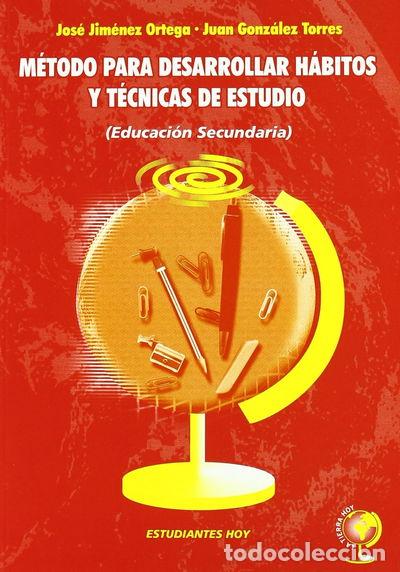 Libri di seconda mano: M&eacute;todo para desarrollar h&aacute;bitos y t&eacute;cnicas de estudio- 9788496182134